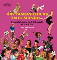 Hay tantas chicas en el mundo..., de Andaní, Juan José | portada del libro