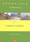 Toponimia de Ribagorza. Municipio de Torre la Ribera, de Vázquez Obrador, Jesús | portada del libro