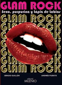 Glam Rock, de Guillén Barrantes, Sergio | portada del libro