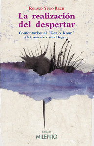 La realización del despertar, de Yuno Rech, Roland | portada del libro