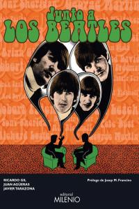 Junto a los Beatles, de Gil Salinas, Ricardo | portada del libro