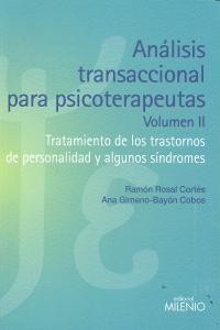 Análisis transaccional para psicoterapeutas. Volumen II, de Rosal Cortés, Ramon | portada del libro