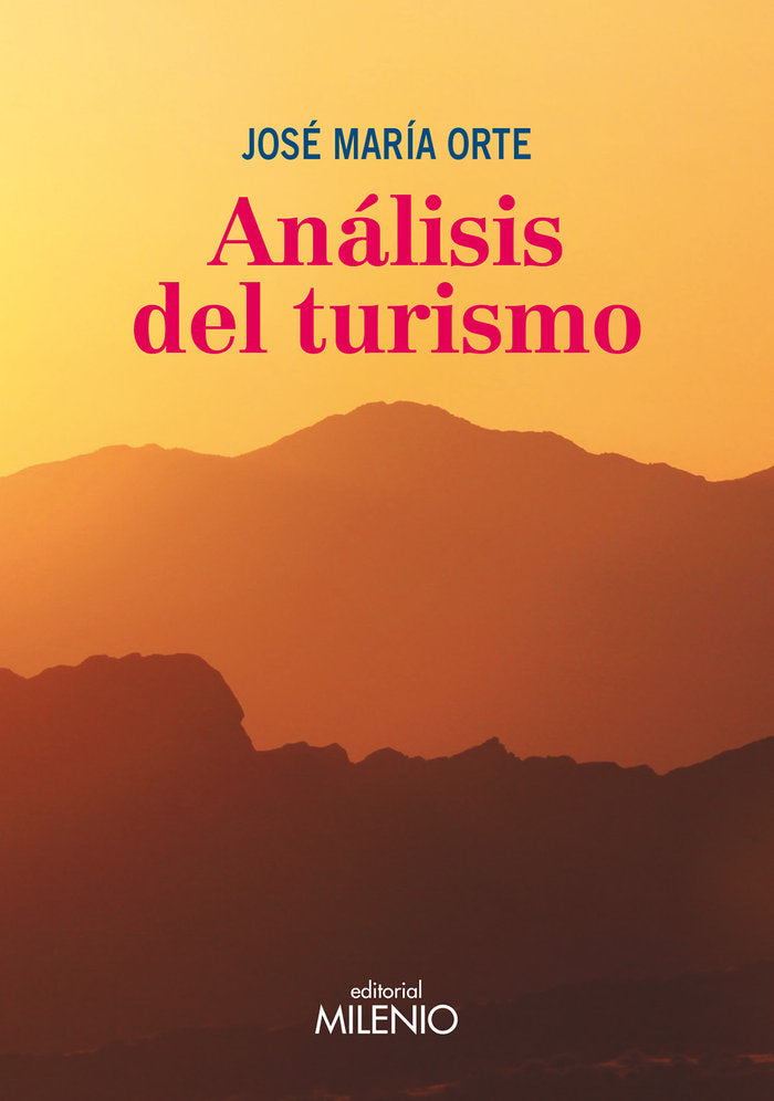Análisis del turismo, de Orte Bermúdez, José María | portada del libro