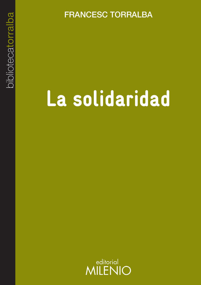 La solidaridad, de Torralba Roselló, Francesc | portada del libro