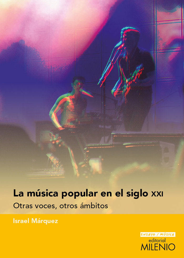 La música popular en el siglo XXI, de Márquez, Israel | portada del libro