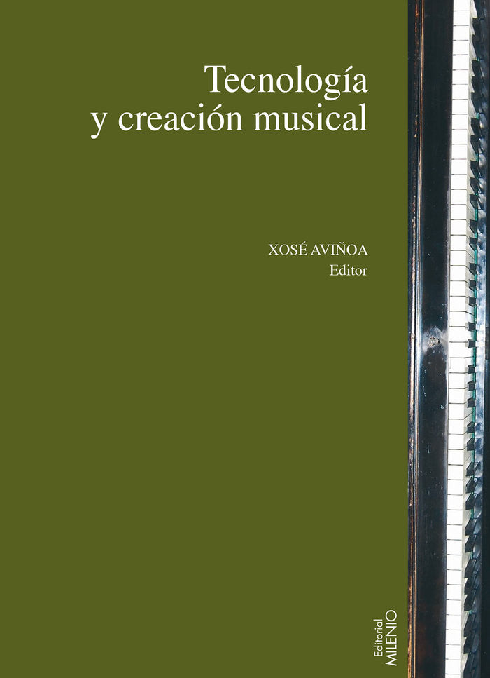 Tecnología y creación musical, de Aviñoa Pérez, Xavier | portada del libro