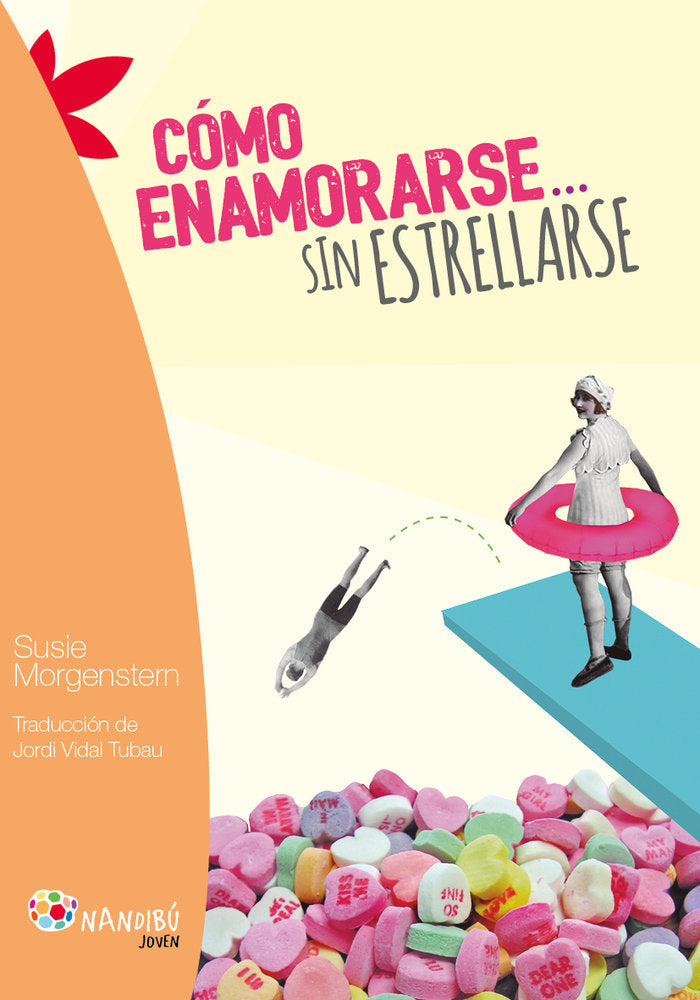 Cómo enamorarse... sin estrellarse, de Morgenstern, Susie | portada del libro