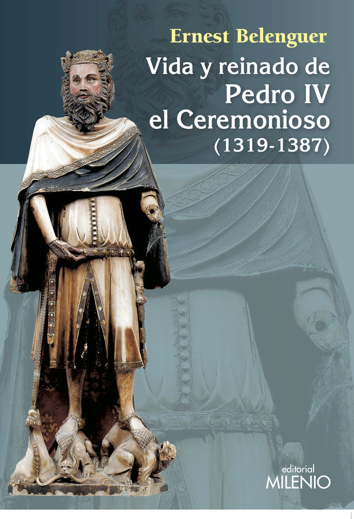 Vida y reinado de Pedro IV el Ceremonioso (1319-1387), de Beleguer Cebrià, Ernest | portada del libro