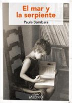 El mar y la serpiente, de Paula Bombara | portada del libro