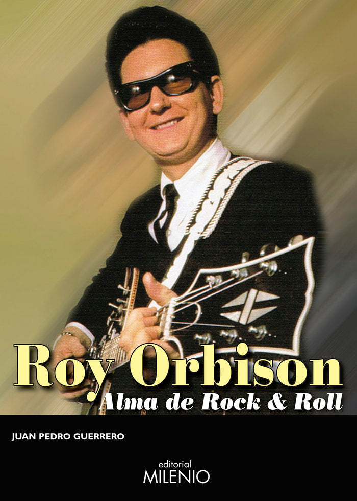Roy Orbison, de Guerrero Martín, Juan Pedro | portada del libro