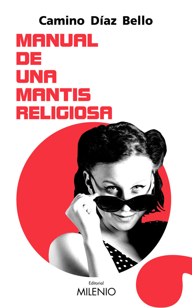 Manual de una mantis religiosa, de Díaz Bello, Camino | portada del libro
