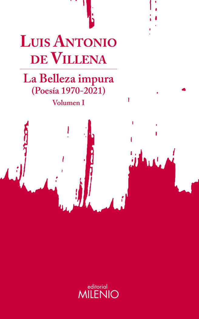 LA BELLEZA IMPURA, de DE VILLENA, LUIS ANTONIO | portada del libro