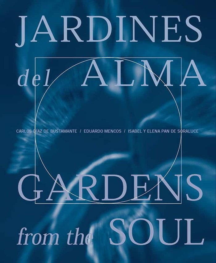 Jardines del Alma, de Díaz de Bustamante, Carlos | portada del libro