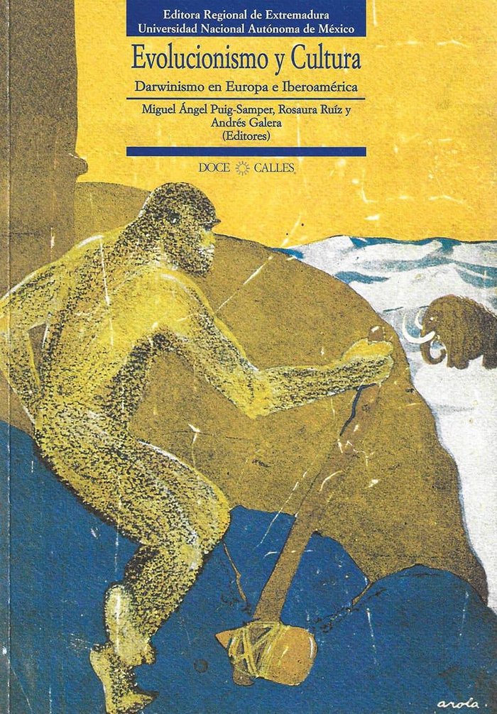 Evolucionismo y Cultura. Darwinismo en Europa e Iberoamérica, de Puig-Samper, Miguel Ángel | portada del libro