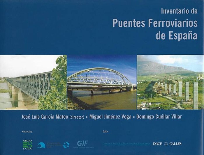 Inventario de Puentes Ferroviarios de España, de Cuéllar Villar, Domingo | portada del libro