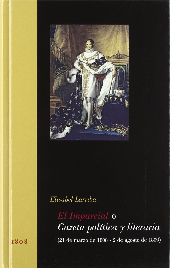 El Imparcial o Gazeta política y literaria, de Larriba, Elisabel | portada del libro