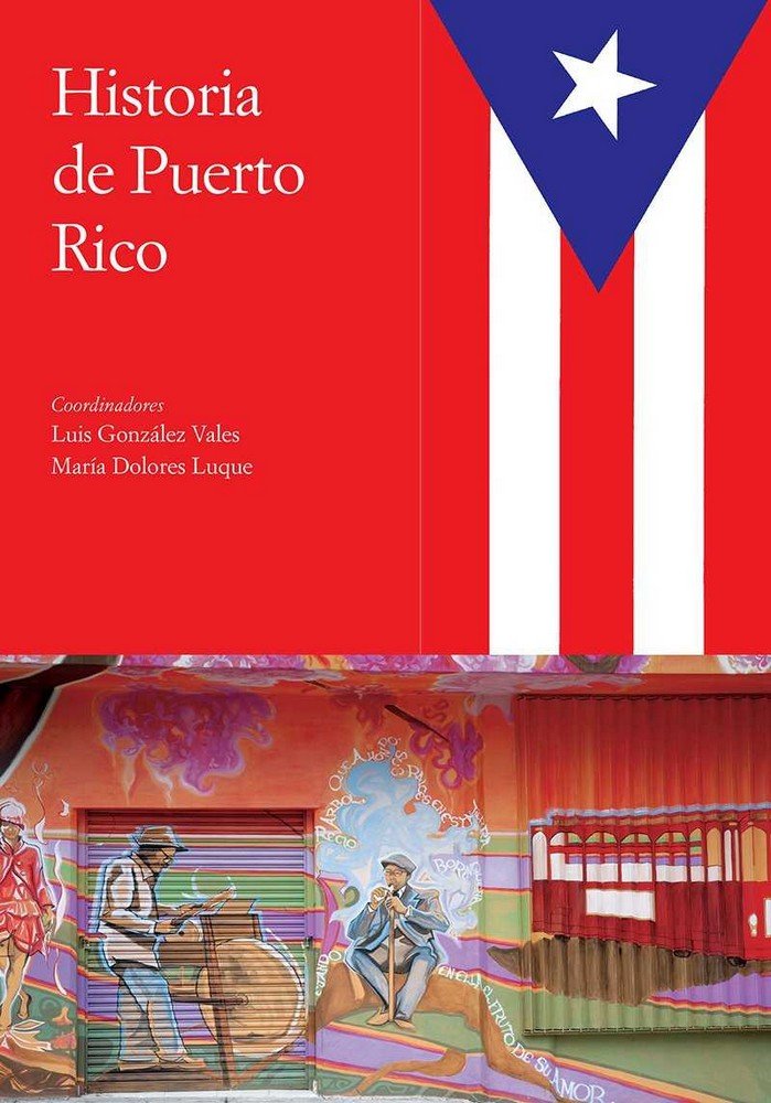 Historia de Puerto Rico, de González Vales, Luis E. | portada del libro