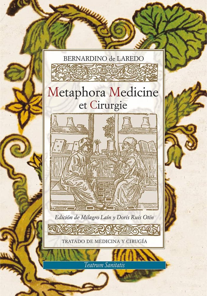 Metaphora Medicine et Cirurgie, de Laredo, Bernardino de | portada del libro
