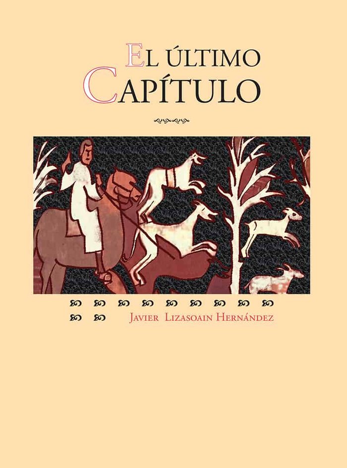 El último Capítulo, de Lizasoain Hernández, Javier | portada del libro