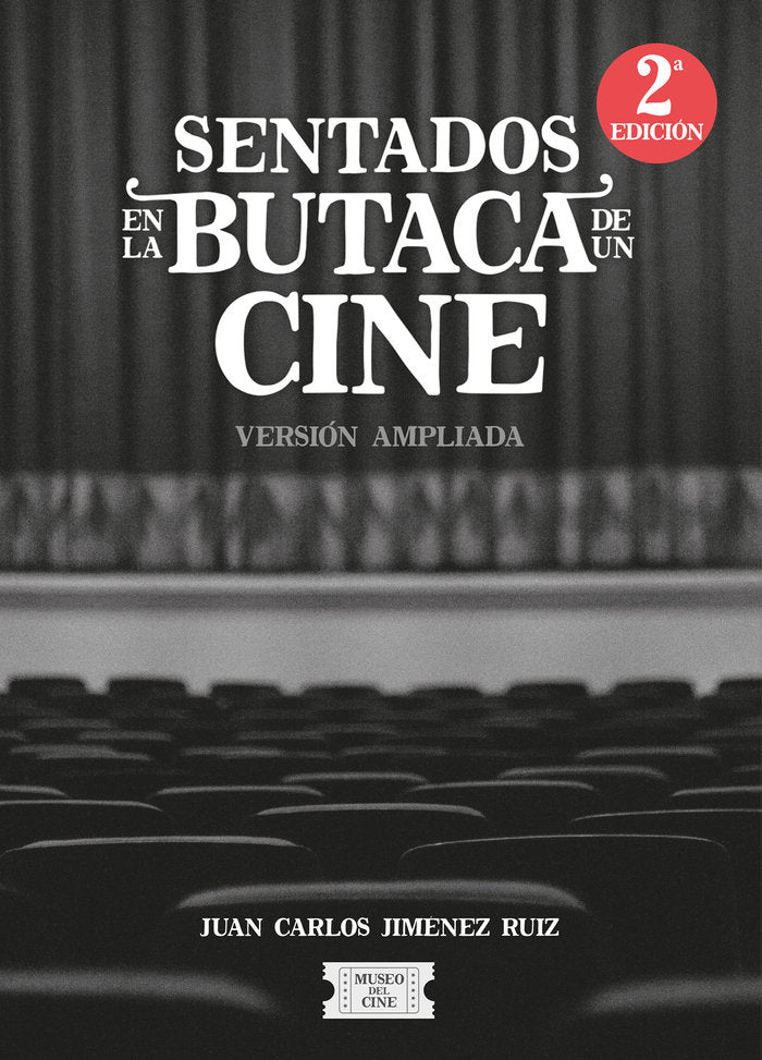 Sentados en la butaca de un cine, de JIMENEZ RUIZ, JUAN CARLOS | portada del libro