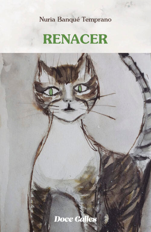 Renacer, de Banqué Temprano, Nuria | portada del libro
