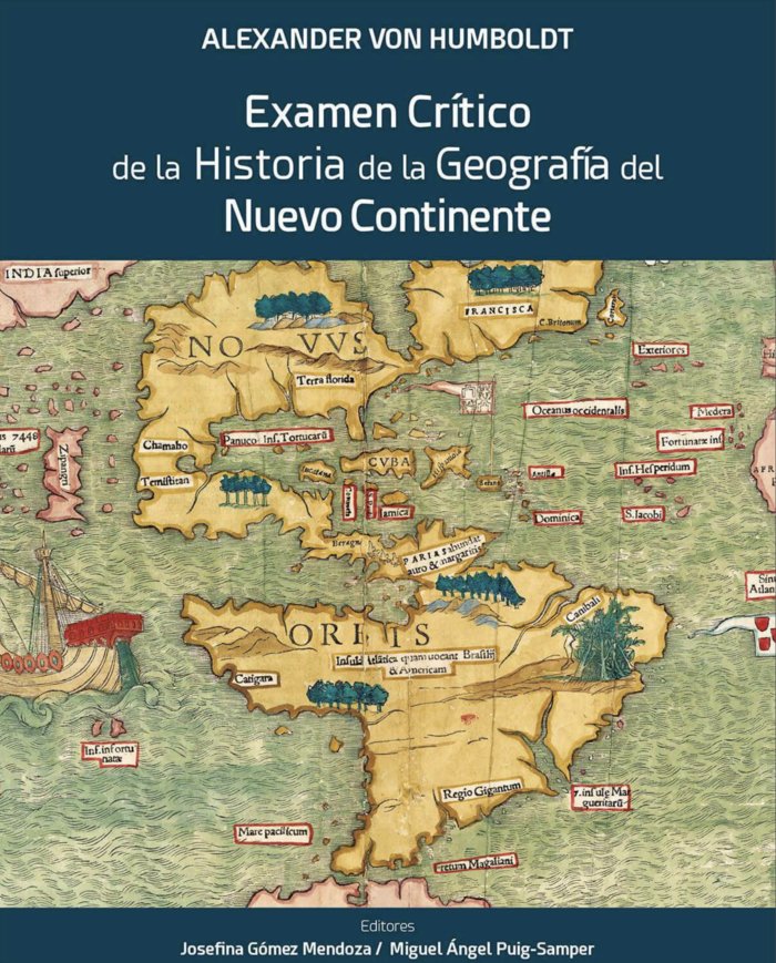 ALEXANDER VON HUMBOLDT EXAMEN CRITICO DE LA HISTORIA DE LA, de GOMEZ REDONDO, JOSEFINA | portada del libro