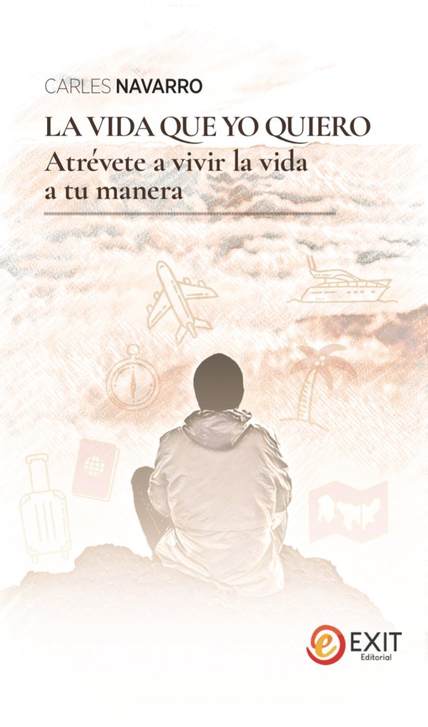 La vida que yo quiero, de NAVARRO PARCERISAS, CARLES | portada del libro