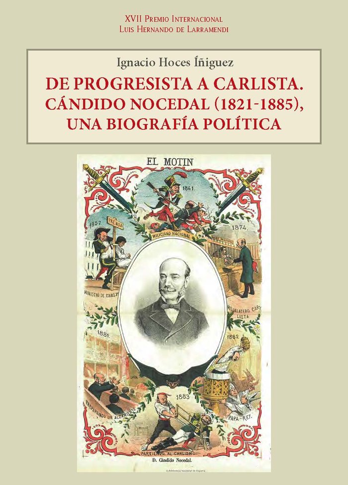 DE PROGRESISTA A CARLISTA. CANDIDO NOCEDAL (1821-1885), UNA BIOGR, de HOCES IÑIGUEZ | portada del libro