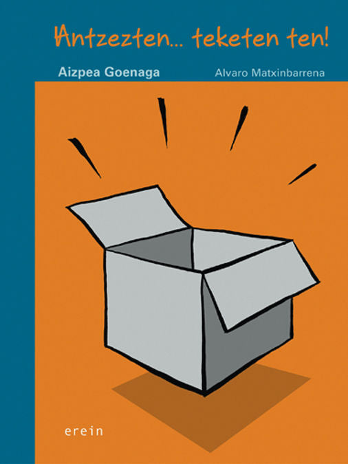 ANTZEZTEN-- TEKETEN TEN!, de GOENAGA MENDIOLA, AITZPEA | portada del libro