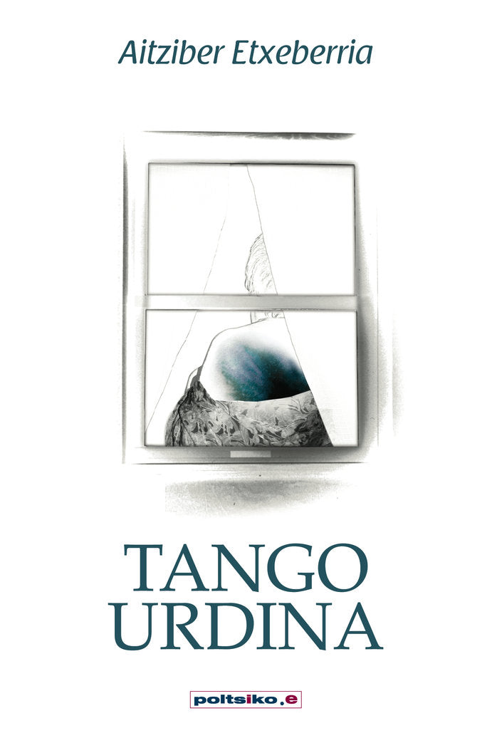 Tango urdina, de AITZIBER ETXEBERRIA | portada del libro