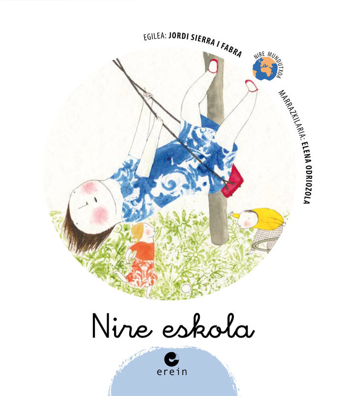 Nire eskola, de JORDI SIERRA I FABRA | portada del libro