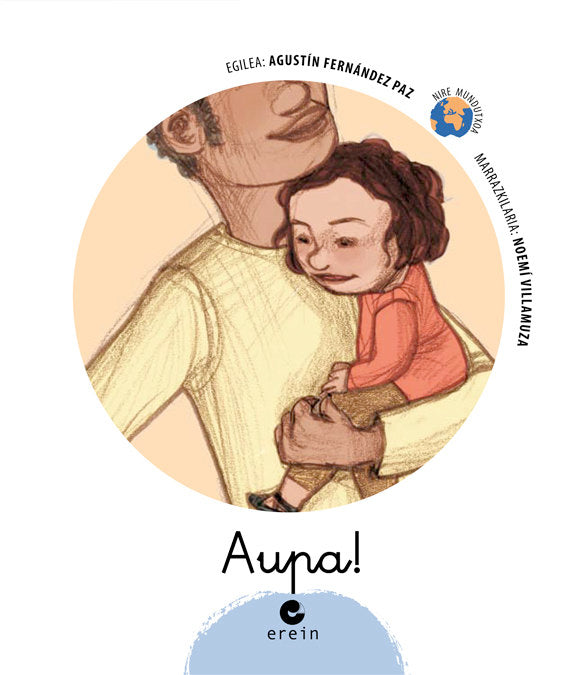 Aupa!, de FERNANDEZ PAZ, AGUSTIN | portada del libro