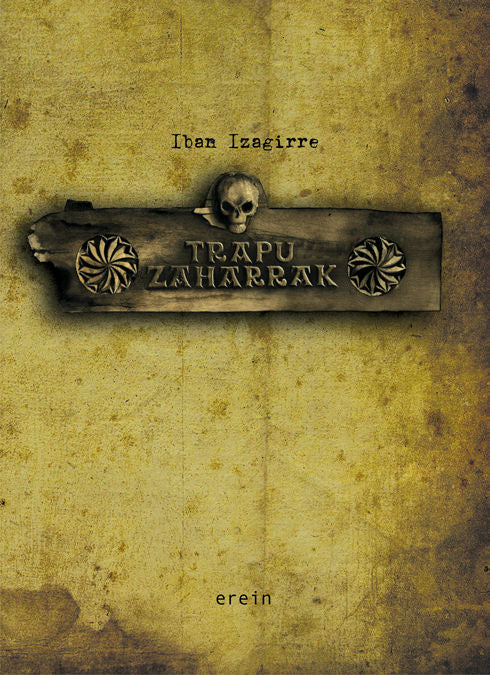 Trapu zaharrak, de IBAN IZAGIRRE | portada del libro