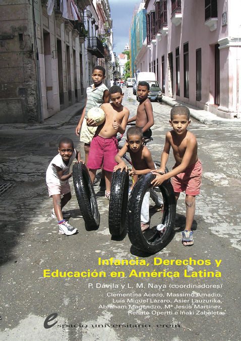INFANCIA, DERECHOS Y EDUCACION EN AMERICA LATINA, de NAYA GARMENDIA, LUIS MARIA | portada del libro