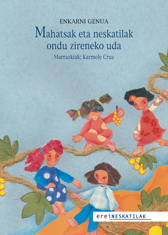 MAHATSAK ETA NESKATILAK ONDU ZIRENEKO UDA, de GENUA, ENKARNI | portada del libro