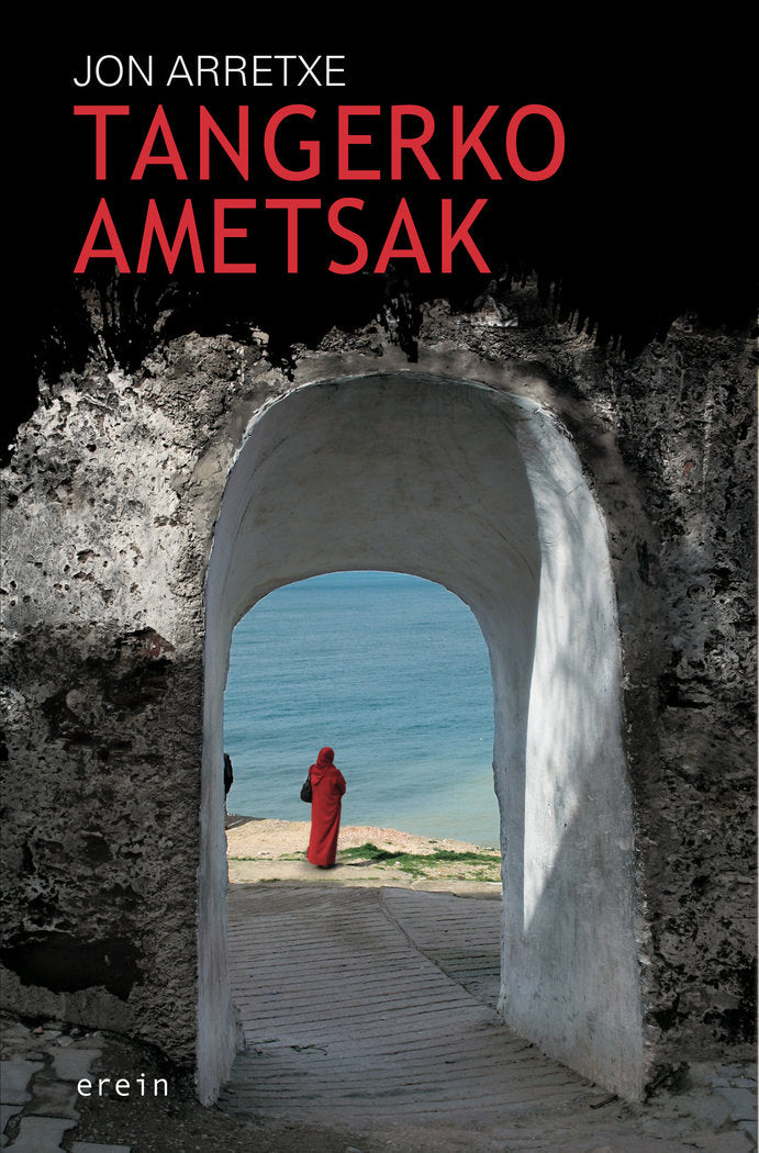 TANGERKO AMETSAK, de ARRETXE, JON | portada del libro