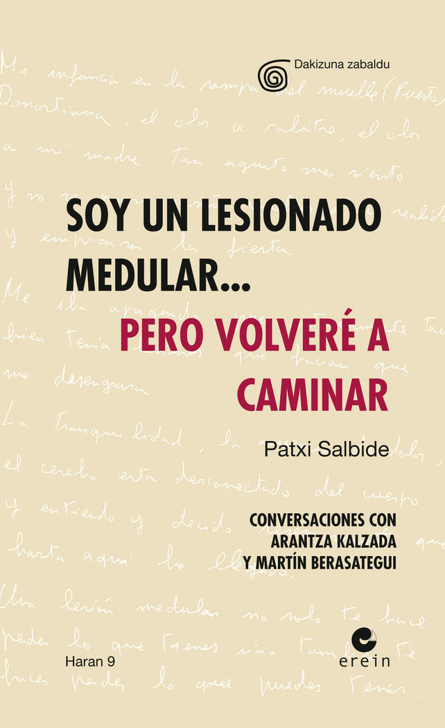 SOY UN LESIONADO MEDULAR... PERO VOLVERE A CAMINAR, de PATXI SALBIDE | portada del libro