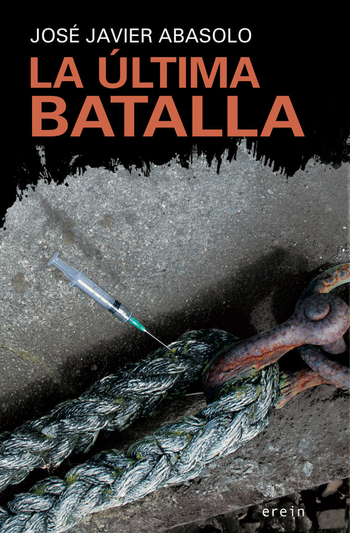 La última batalla, de José Javier Abasolo | portada del libro
