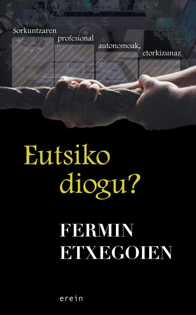 EUTSIKO DIOGU?, de FERMIN ETXEGOIEN | portada del libro
