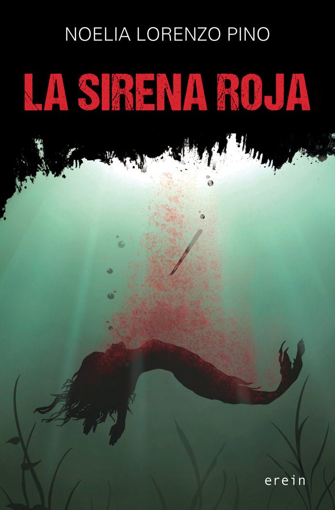 La Sirena Roja, de Noelia Lorenzo Pino | portada del libro