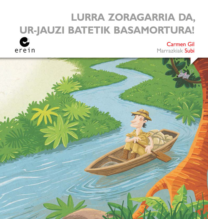 Lurra zoragarria da, ur-jauzi batetik basamortura!, de CARMEN GIL | portada del libro