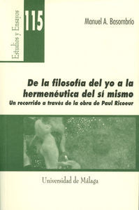De la Filosofía del yo a la hermenéutica del sí mismo, de Basombrío, Manuel Alberto | portada del libro