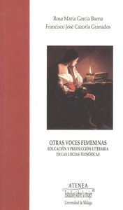 Otras voces femeninas, de Cazorla Granados, Francisco José | portada del libro