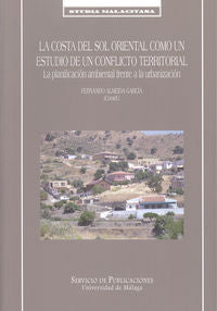 La Costa del Sol Oriental como un estudio de un conflicto territorial, de Almeida García | portada del libro