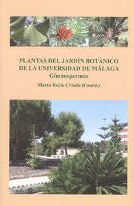 Plantas del Jardín Botánico de la Universidad de Málaga, de Marí Beffa, Manuel | portada del libro