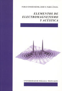 Elementos de Electromagnetismo y Acústica, de OTERO ROTH | portada del libro