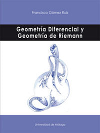 Geometría Diferencial y Geometría de Riemann, de Gómez Ruiz | portada del libro