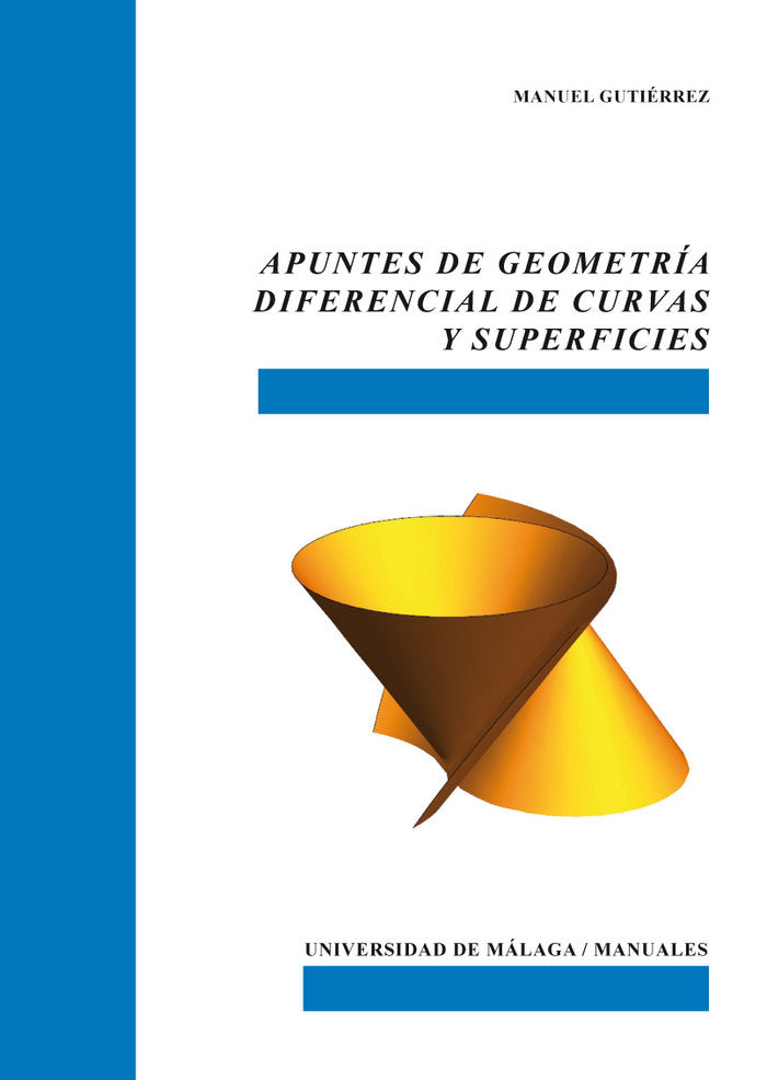 Apuntes de geometría diferencial de curvas y superficies, de Gutiérrez López | portada del libro