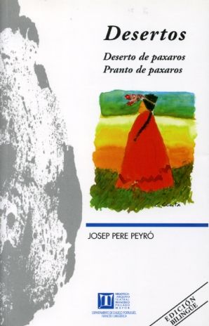 Desertos. Deserto de paxaros. Pranto de paxaros, de Peyró | portada del libro