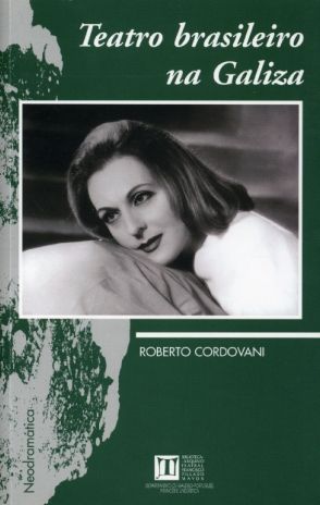 Teatro brasileiro na Galiza, de Cordovani | portada del libro